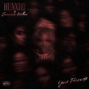 Your Friends - Single