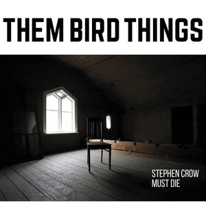 Stephen Crow Must Die