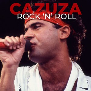 Cazuza Rock 'n' Roll