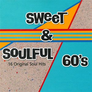 Sweet & Soulful 60's