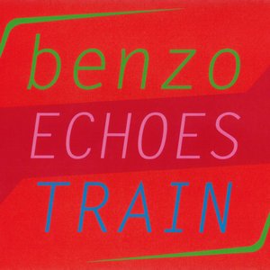 ECHOES/TRAIN - EP