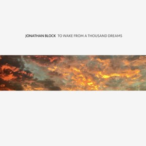 To Wake From a Thousand Dreams
