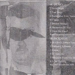 Sickness + Demo