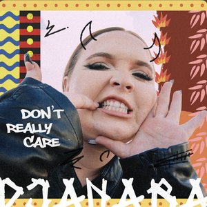 Don't Really Care - Single