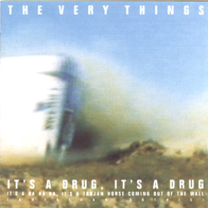 It's a Drug, It's a Drug, It's a Ha Ha Ha, It's a Trojan Horse Coming Out of the Wall cover