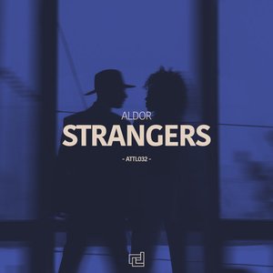 Strangers