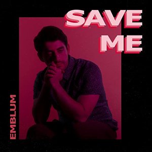 Save Me