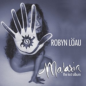 Malaria: The Lost Album