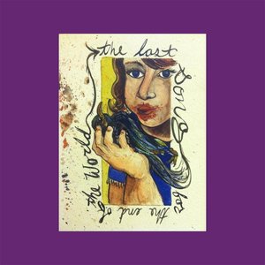 The Last Song (For the End of the World)