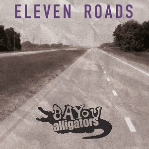 Eleven Roads