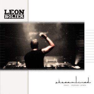 Streamlined 09 - Buenos Aires - Mixed by Leon Bolier