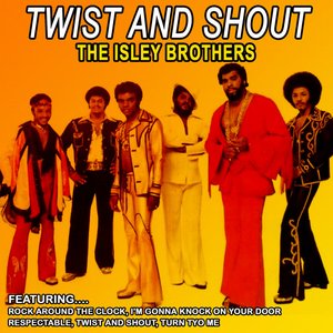 Twist And Shout - The Isley Brothers (Remastered)