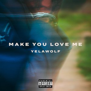 Make You Love Me - Single