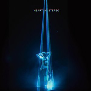 Heart In Stereo