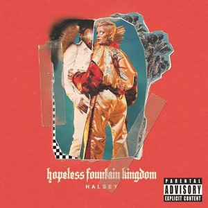 hopeless fountain kingdom [Explicit]