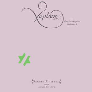 Xaphan: Book of Angels, Volume 9 cover