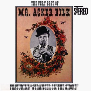 The Very Best Of Mr. Acker Bilk