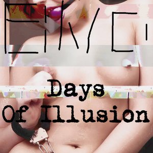 Days Of Illusion