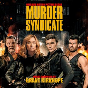 Murder Syndicate (Original Motion Picture Soundtrack)