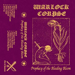Prophecy of the Bleeding Bloom
