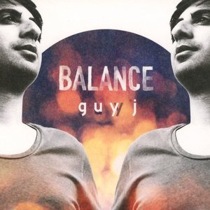 Balance Presents Guy J
