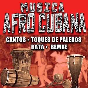 Antologia De La Musica Afrocubana: Cantos, Toques De Paleros, Bata y Bembe