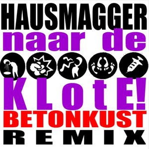 Naar De Klote (Betonkust Remix)