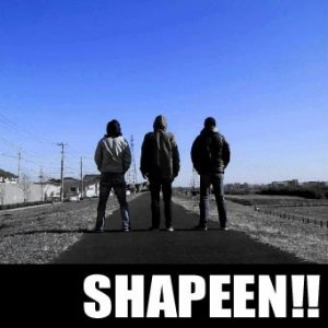 SHAPEEN!!