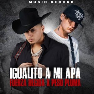 Avatar de Fuerza Regida & Peso Pluma