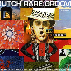 Dutch Rare Groove - Volume Two