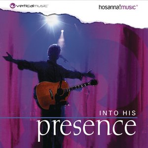 Into His Presence