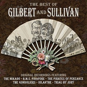 The Best Of Gilbert & Sullivan