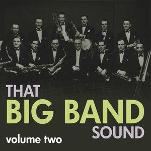 That Big Band Sound Vol 2