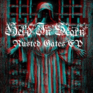 Rusted Gates EP