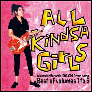 All Kindsa Girls Vol. 1 to 4