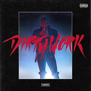 Dirty Work - EP