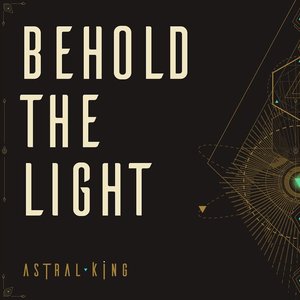Behold the Light