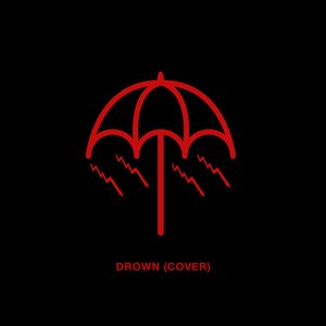 Drown (Cover)