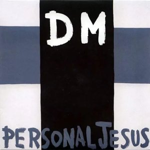 Personal Jesus / Dangerous