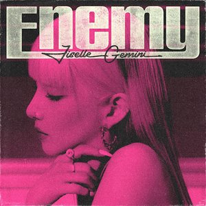Enemy (feat. GEMINI) - Single