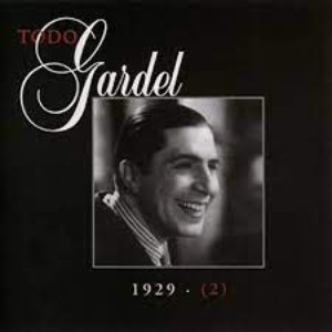 La Historia Completa De Carlos Gardel - Volumen 11