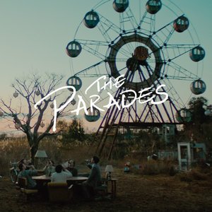 Original Soundtrack of “The Parades”