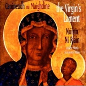 Caoineadh Na Maighdine (Irish Traditional Religious Songs)