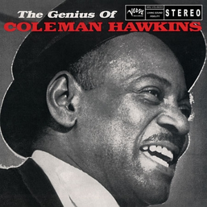 Coleman Hawkins - Track 13 Lyrics - Zortam Music