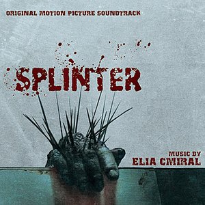 Splinter - Original Motion Picture Soundtrack