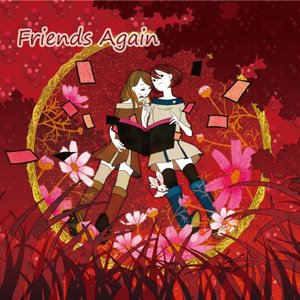 Friends Again