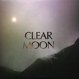 Clear Moon / Ocean Roar