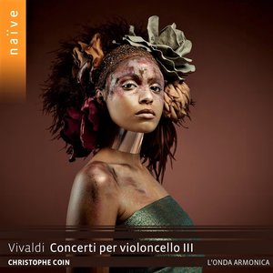 Vivaldi: Concerti per violoncello, Vol. 3