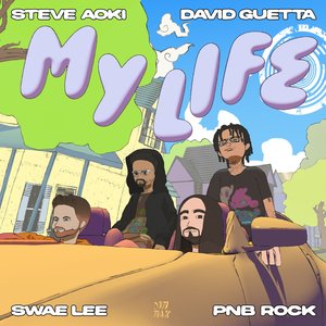 My Life (feat. Swae Lee & PnB Rock) - Single