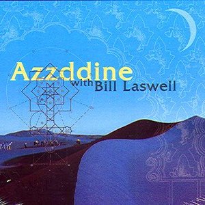 Image for 'Azzddine (with Bill Laswell)'